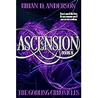 The Godling Chronicles: Ascension (Book Eight)