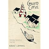 Grand Canal: Kaifeng Chronicles, Book Three