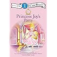 Princess Joy's Party: Level 1 (I Can Read! / Princess Parables)