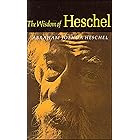 The Wisdom of Heschel