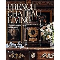 Historic Houses of Paris: Residences of the Ambassadors