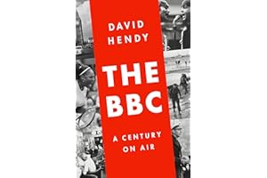 The BBC: A Century on Air