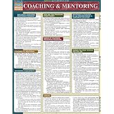 Coaching &amp; Mentoring: QuickStudy Laminated Reference Guide (Quick Study Business)