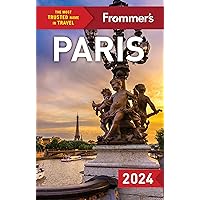 Frommer's Paris 2024 (Frommer's Travel Guides)