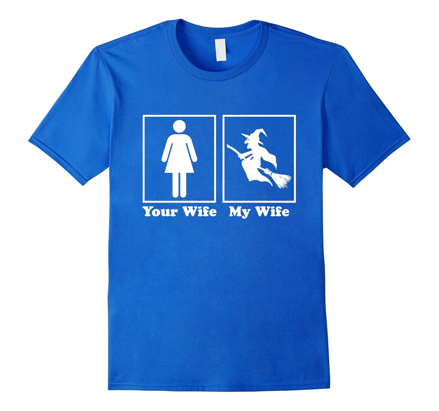 Your Wife My Wife Witch Funny Halloween T Shirt for Men-Rose