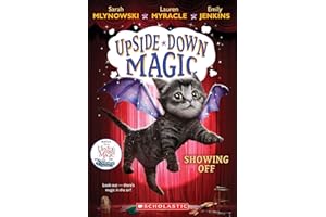 Showing Off (Upside-Down Magic #3)