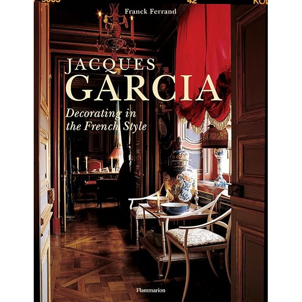 書 Twenty Years of Passion Jacques Garcia Jacques Garcia: Twenty Years of Passion: Chateau du Champ de