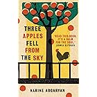 Three Apples Fell from the Sky: The International Bestseller