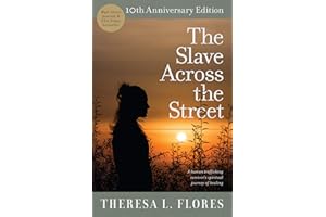 The Slave Across the Street