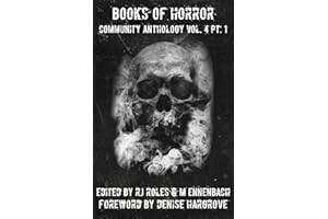 Books of Horror Community Anthology Vol. 4 part 1