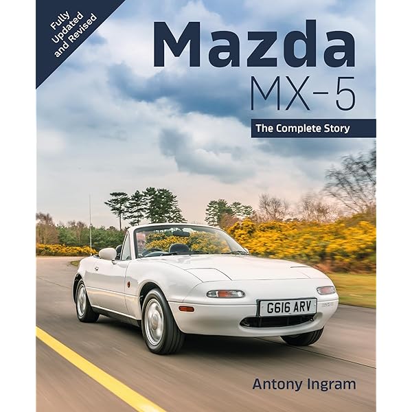 The Book of the Mazda MX-5 Miata - New Second Edition: The
