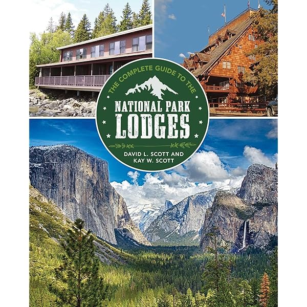 Great Lodges of the National Parks: The Companion Book to the PBS