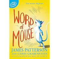 Word of Mouse: Patterson, James, Sutphin, Joe: 9780316414012