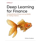 Deep Learning for Finance: Creating Machine &amp; Deep Learning Models for Trading in Python