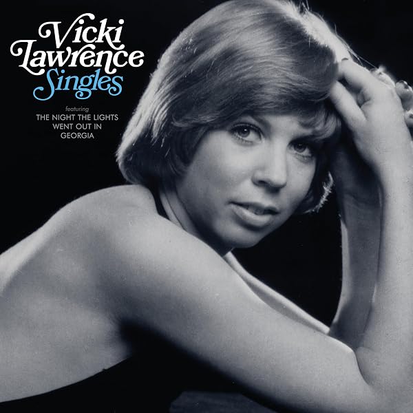 Vicki Lawrence - Night the Lights Went Out in Georgia - Amazon.com