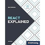 React Explained: Your Step-by-Step Guide to React (2020 Edition)