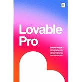 Lovable Pro: Leverage Lovable AI to build, iterate and deploy web applications using natural language, with real code, security, and enterprise governance (AI Coding)