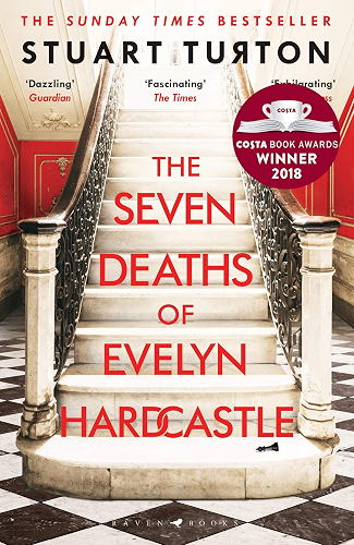 Download The Seven Deaths of Evelyn Hardcastle: Winner of the Costa First Novel Award 2018 (English Edition) PDF