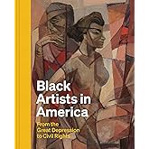 Black Artists in America: From the Great Depression to Civil Rights