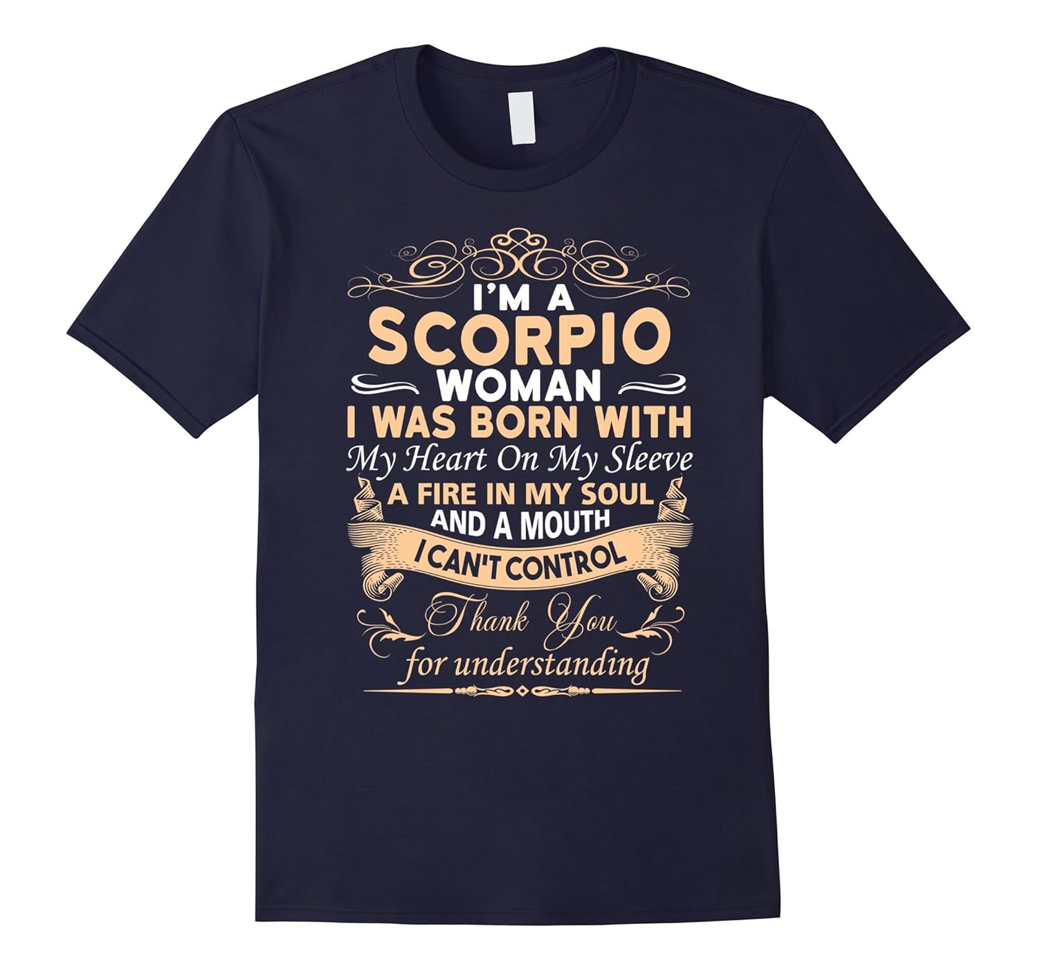 I'm A Scorpio Woman T-Shirt birthday gift-Rose