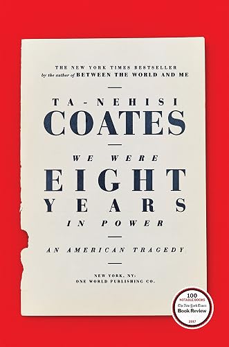 Download We Were Eight Years in Power: An American Tragedy PDF