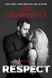 Respect (The Breaking Point Book 3)