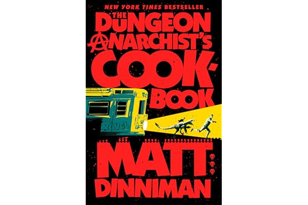 The Dungeon Anarchist's Cookbook (Dungeon Crawler Carl)