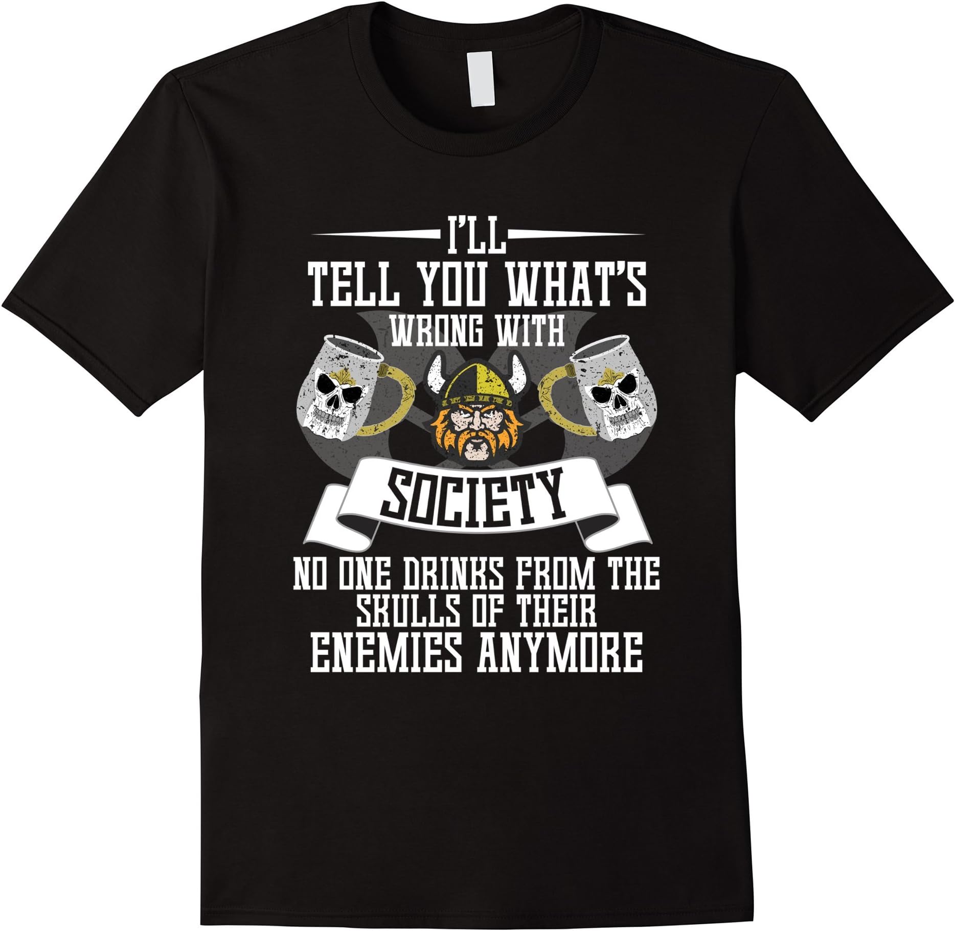 Men's Funny Viking Society T-shirt Norway Norse Vikings Quote Gift XL Black