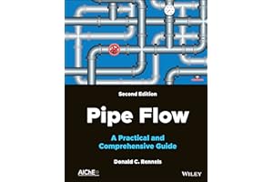 Pipe Flow: A Practical and Comprehensive Guide