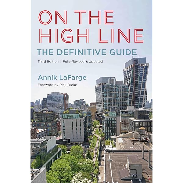 The High Line: Corner, James, Diller Scofidio + Renfro