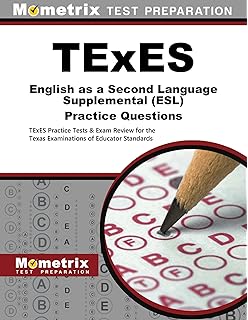 Amazon Com Texes Esl Supplemental 154 Study Guide 2019 2020 Test Prep And Practice Test Questions For The English As A Second Language Supplemental 154 Exam 9781635304800 Cirrus Teacher Certification Exam Prep Team Books