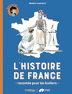 Amazonfr Lhistoire De France Racontée Pour Les écoliers - 
