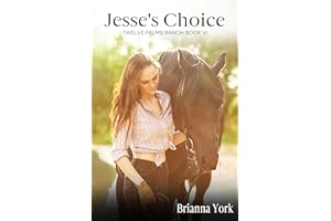 Jesse's Choice: Twelve Palms Ranch Book 6