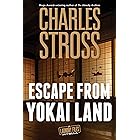 Escape from Yokai Land (Laundry Files Book 12)