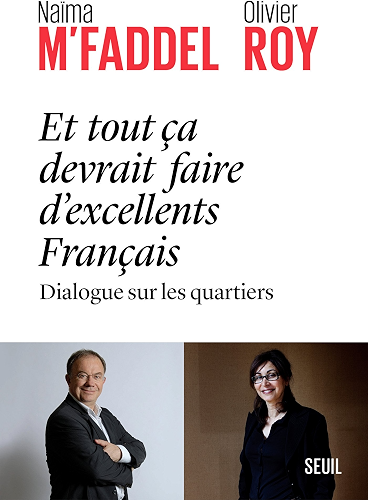 Download Et tout ça devrait faire d'excellents Français - dialogue sur les quartiers (SCIEN HUM (H.C)) PDF