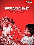 Princess Diana's Legacy