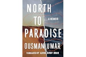 North to Paradise: A Memoir