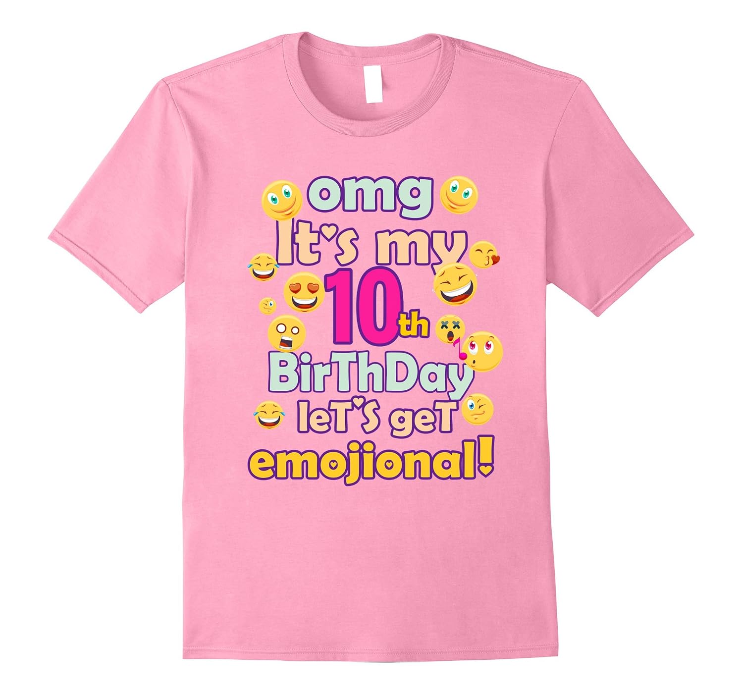 Funny Emoji Birthday T-Shirt Gift for 10 Year Old Girls