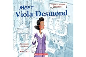 Meet Viola Desmond (Scholastic Canada Biography)
