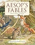 Aesop's Fables (The Classic Edition)