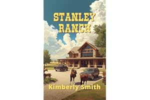 Stanley Ranch (The Cowboys of Sunset Springs Book 7)