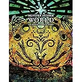 Monster Hunter: World - Official Complete Works