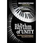The Rhythm of Unity: A Jazz Musician’s Lifelong Journey Beyond Black and White