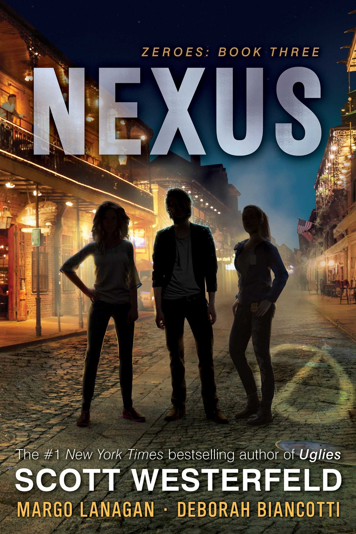 Amazon Com Nexus 3 Zeroes 9781481443432 Westerfeld Scott Lanagan Margo Biancotti Deborah Books