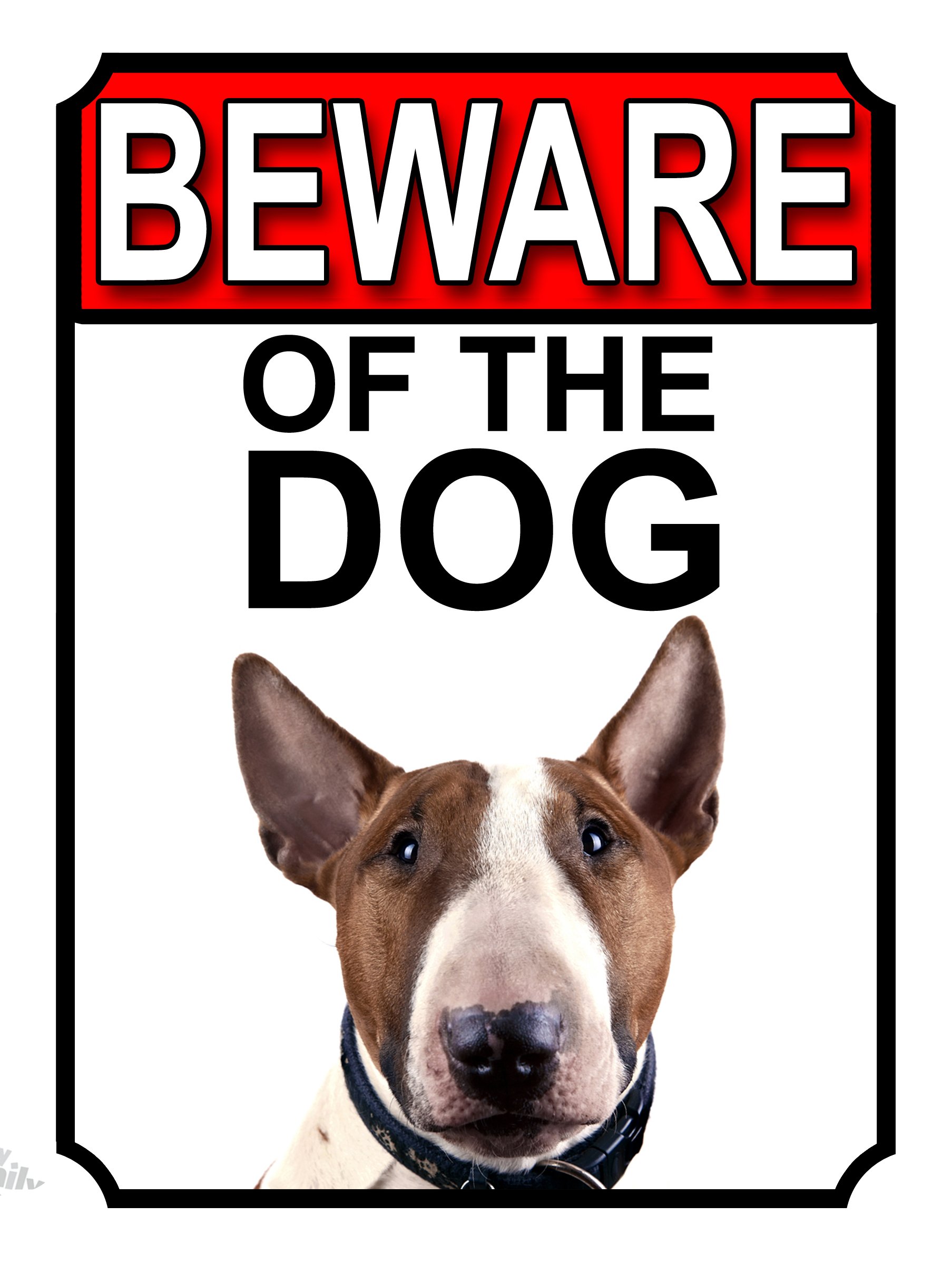 SHAWPRINT BEWARE OF THE DOG METAL GATE SIGN BULL TERRIER 200MM X 150MM (1117H1)