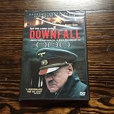 The Downfall: Hitler and the End of the Third Reich
