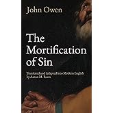 The Mortification of Sin