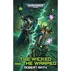 The Wicked and the Warped (Warhammer 40,000)