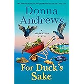For Duck's Sake: A Meg Langslow Mystery (Meg Langslow Mysteries, 37)