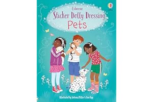 Sticker Dolly Dressing Pets: A Creative Activity Book for Children (Ages 5-8) About Pet Care with Puppies, Kittens, and Rabbits